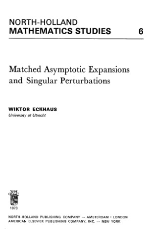 Matched Asymptotic Expansions and Singular Perturbations