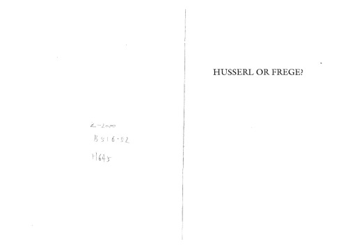 Husserl or Frege?: Meaning, Objectivity, and Mathematics