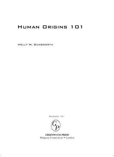Human Origins 101 (Science 101)