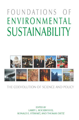 Foundations of Environmental Sustainability: The Coevolution of Science and Policy