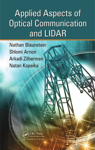 Applied Aspects of Optical Communication and LIDAR