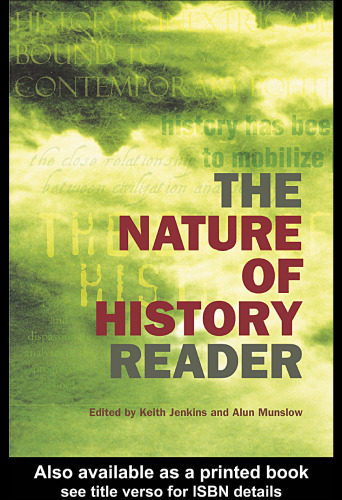 The Nature of History Reader