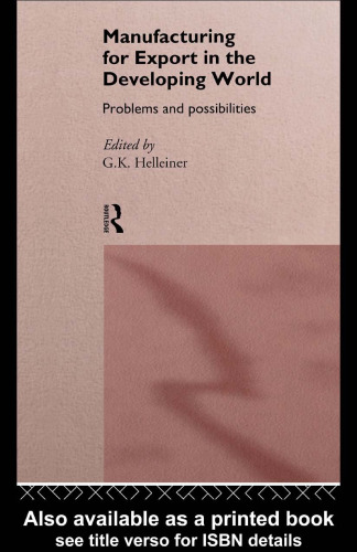 Manufacturing for Export in the Developing World: Problems and Possibilities