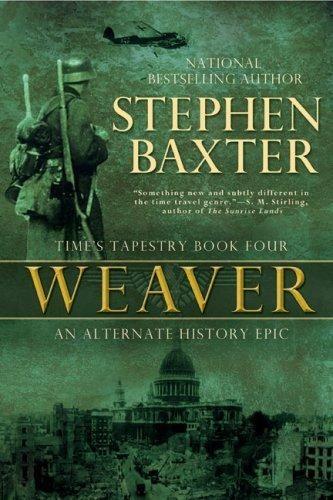 Weaver (Time's Tapestry 4)
