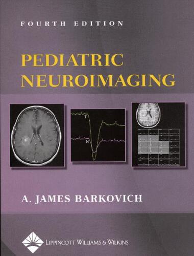 Pediatric Neuroimaging 4th Edition