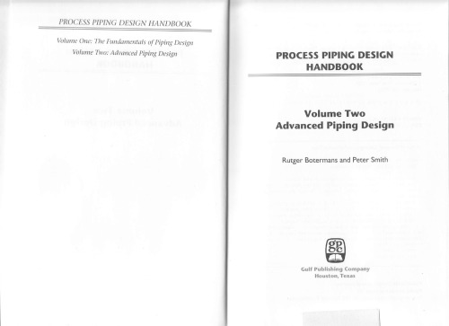 Advanced Piping Design (Process Piping Design Handbook - Vol 2)