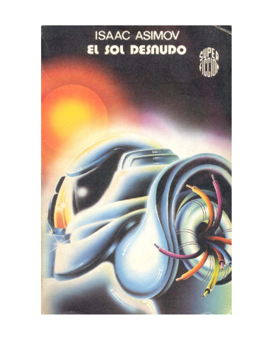 El sol desnudo (Best Seller) (Spanish Edition)