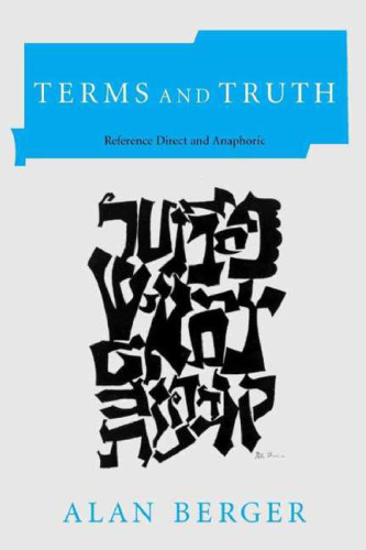 Terms and Truth: Reference Direct and Anaphoric