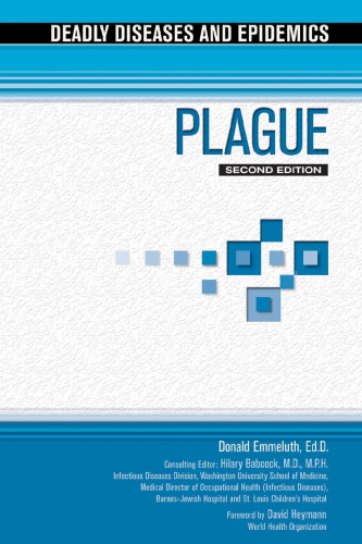 Plague (Deadly Diseases and Epidemics) 2nd Edition