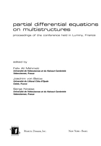 Partial Differential Equations On Multistructures