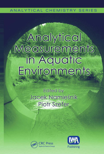 Analytical Measurements in Aquatic Environments (Analytical Chemistry)