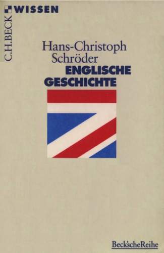 Englische Geschichte (Beck Wissen)