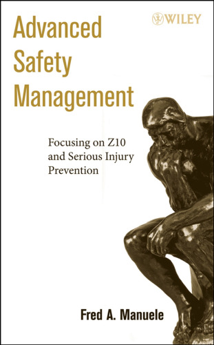 Advanced Safety Management Focusing on Z10 and Serious Injury Prevention