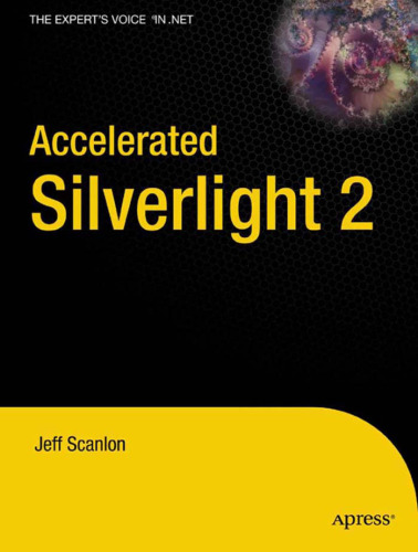 Accelerated Silverlight 2 (Accelerated)