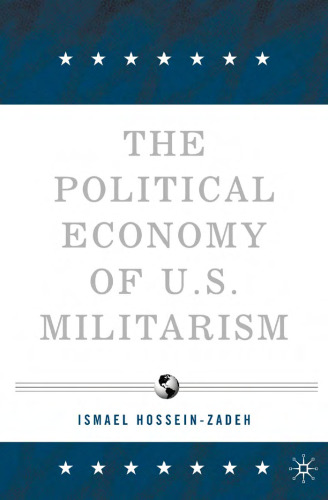 Political Economy of U.S. Militarism