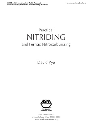 Practical Nitriding and Ferritic Nitrocarburizing