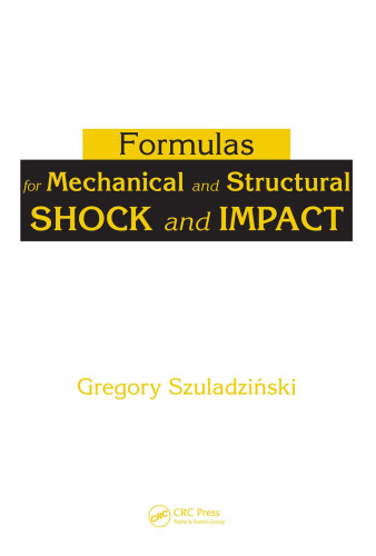 Formulas for Mechanical and Structural Shock and Impact
