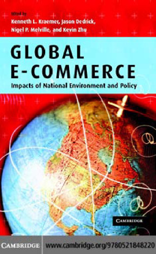 Global e-commerce: Impacts of National Environment and Policy