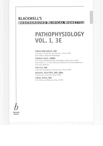 Blackwells Underground Clinical Vignettes: Pathophysiology, Volume 1: Classic Clinical Cases for USMLE Step 1 Review - 3rd Edition