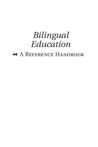 Bilingual Education: A Reference Handbook