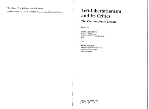 Left-Libertarianism and Its Critics: The Contemporary Debate