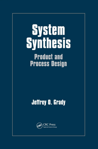 System Synthesis: Product and Process Design