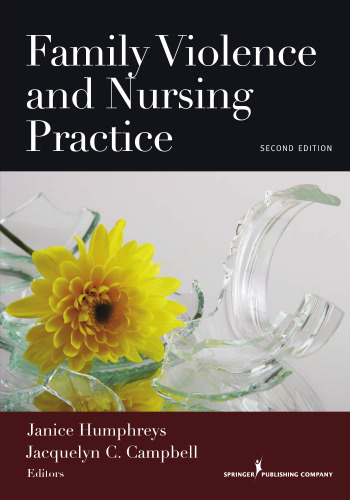 Family Violence and Nursing Practice, Second Edition