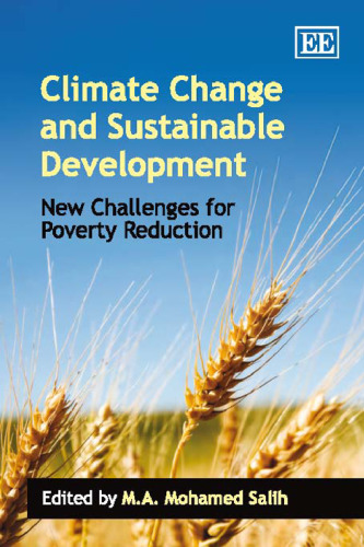 Climate Change and Sustainable Development: New Challenges for Poverty Reduction