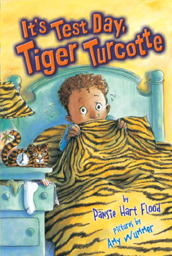 It's Test Day, Tiger Turcotte
