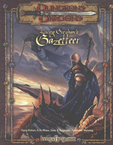 Living Greyhawk Gazetteer (Dungeons & Drangons: Living Greyhawk Campaign)