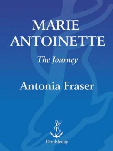 Marie Antoinette: The Journey