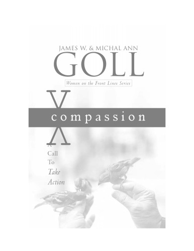 Compassion: A Call to Take Action (Women on the Front Lines) (Women on the Front Lines)