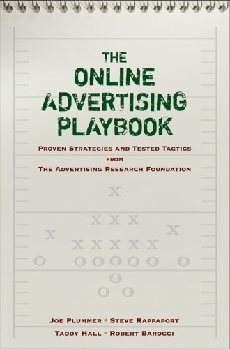 The Online Advertising Playbook: Proven Strategies and Tested Tactics from the Advertising Research Foundation