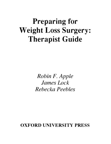 Preparing for Weight Loss Surgery: Therapist Guide (Treatments That Work)