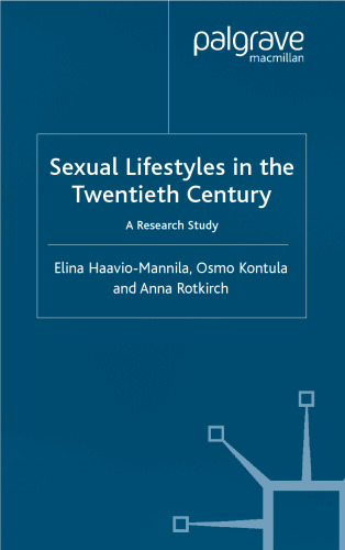 Sexual Lifestyles in the Twentieth Century: A Research Study