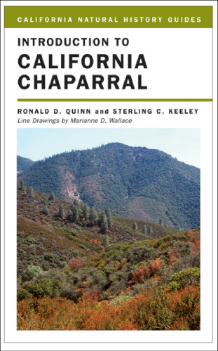 Introduction to California Chaparral (California Natural History Guides)