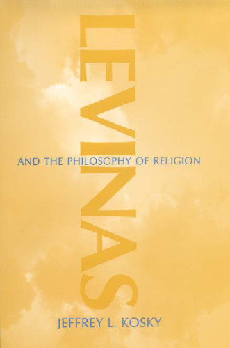 Levinas and the Philosophy of Religion: