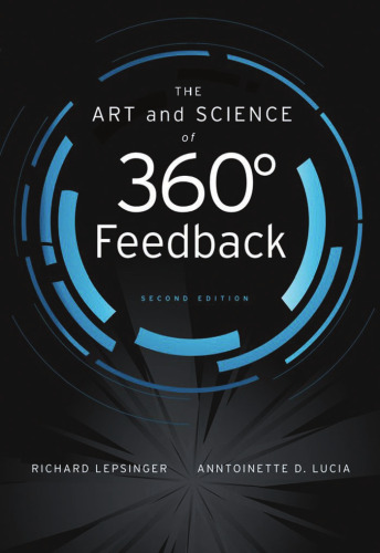 The Art and Science of 360 Degree Feedback, 2nd edition