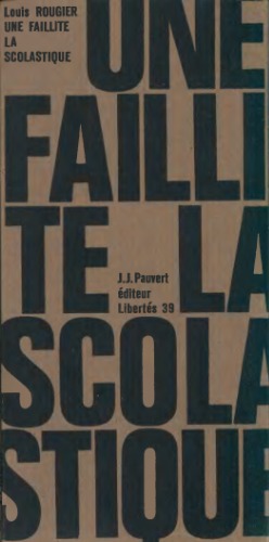 Histoire d'une faillite philosophique : La scolastique