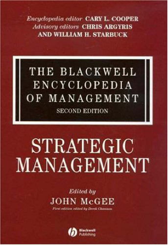 The Blackwell Handbook of Strategic Management (Blackwell Handbooks in Management)