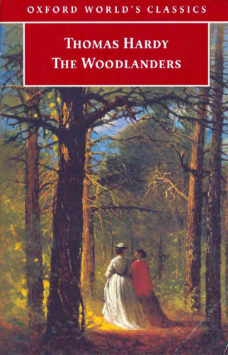 The Woodlanders (Oxford World's Classics)