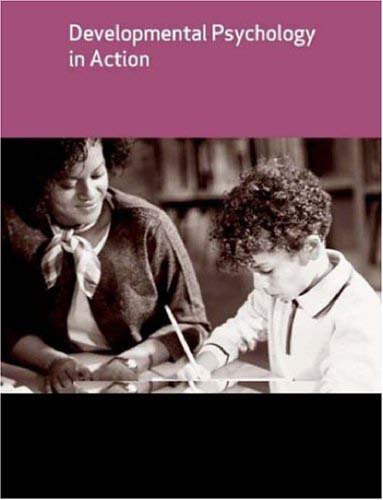Developmental Psychology in Action (Child Development)