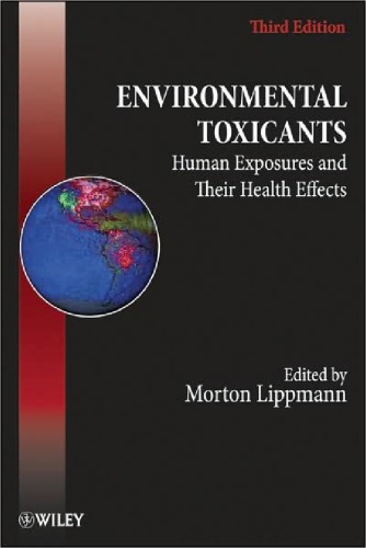 Environmental Toxicants: Human Exposures and Their Health Effects, 3rd Edition