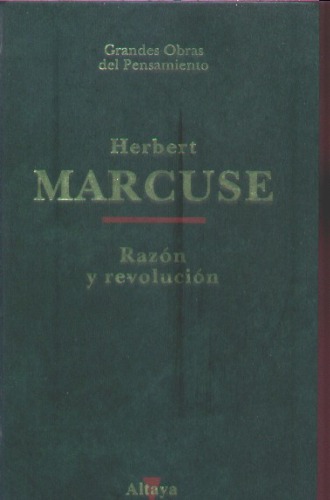 Razon Y Revolucion: Hegel Y El Surgimiento De La Teoria Social (El Libro De Bolsillo)