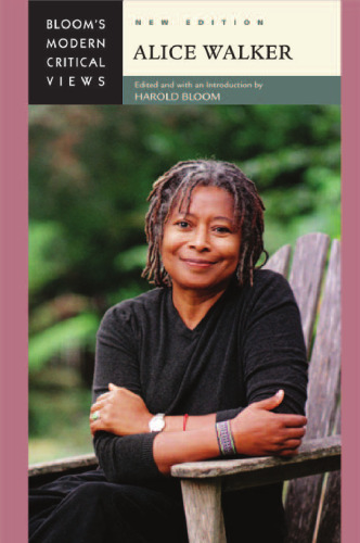 Alice Walker, New Edition (Bloom's Modern Critical Views)