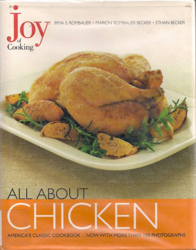 Joy of Cooking: All About Chicken