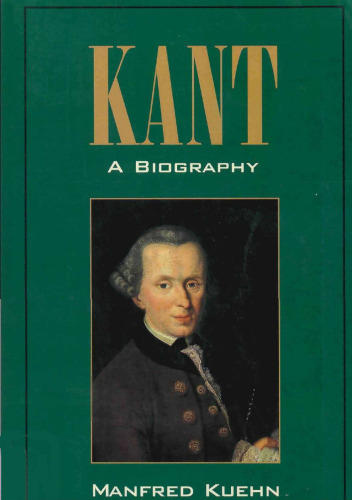 Kant: A Biography