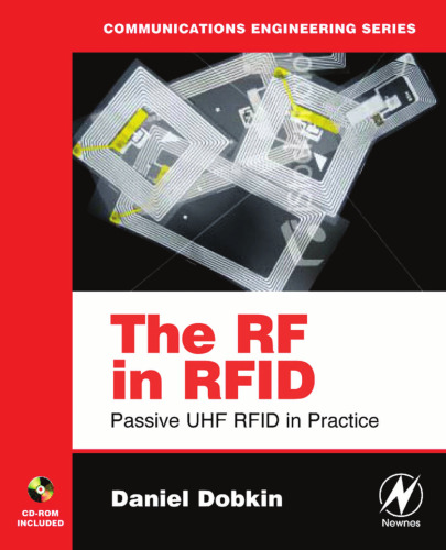 The RF in RFID: Passive UHF RFID in Practice