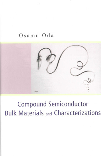 Compound Semicond Bulk Materials And Characterization