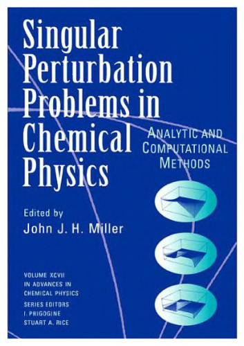 Singular perturbation problems in chemical physics: analytic and computational methods